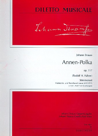 Annen-Polka op.117&nbsp;&nbsp;für Orchester&nbsp;&nbsp;Stimmen (Harmonie + 4-3-2-2-1)