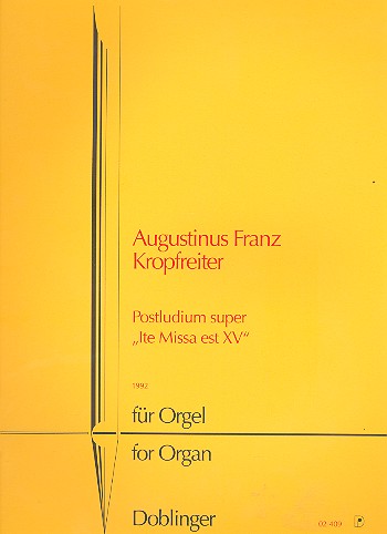 Postludium super Ite missa est 15&nbsp;&nbsp;für Orgel&nbsp;&nbsp;