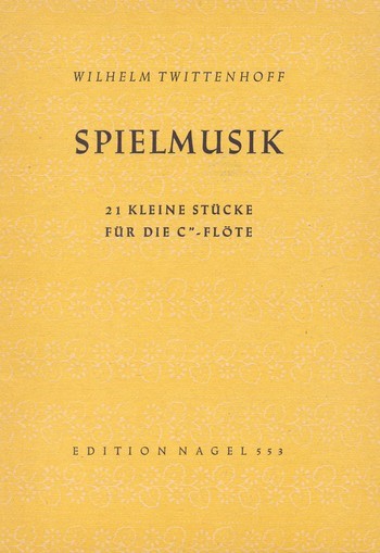 Spielmusik 21 kleine Stücke&nbsp;&nbsp;für Sopranblockflöte&nbsp;&nbsp;