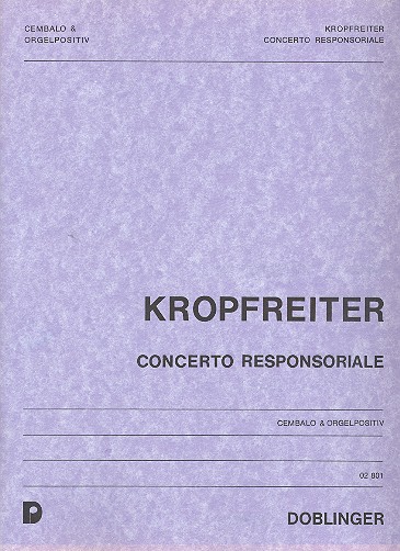 Concerto responsoriale für  Cembalo und Orgelpositiv  