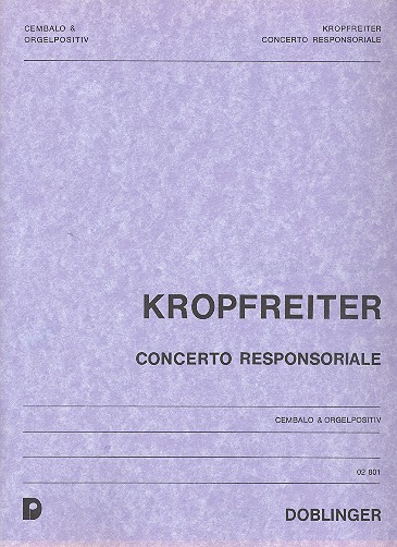 Concerto responsoriale für&nbsp;&nbsp;Cembalo und Orgelpositiv&nbsp;&nbsp;