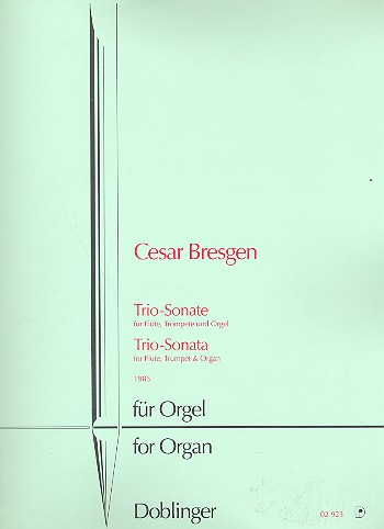 Triosonate für Flöte, Trompete und Orgel&nbsp;&nbsp;&nbsp;&nbsp;