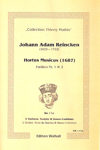 Hortus Musicus Partiten 1 und 2  für 2 Violinen, Viola da gamba und Bc  