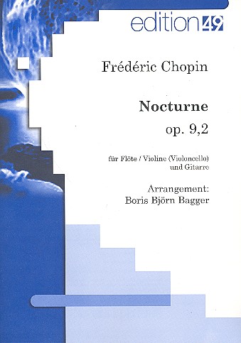 Nocturne op.9,2 für Flöte (Violine,&nbsp;&nbsp;Violoncello) und Gitarre&nbsp;&nbsp;Stimmen