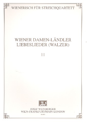 Wiener Damenländler und Liebesliederwalzer &nbsp;&nbsp;für Streichquartett&nbsp;&nbsp;Stimmen
