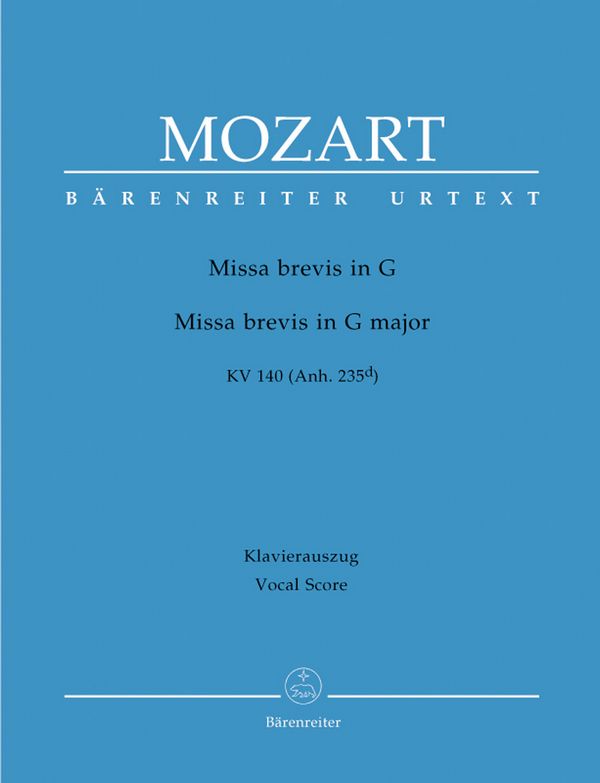 Missa brevis G-Dur KV140 &nbsp;&nbsp;für Soli, gem Chor und Orchester&nbsp;&nbsp;Klavierauszug