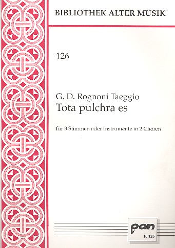 TOTA PULCHRA ES FUER 8 STIMMEN&nbsp;&nbsp;ODER INSTRUMENTE IN 2 CHOEREN&nbsp;&nbsp;PARTITUR