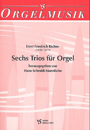 6 Trios&nbsp;&nbsp;für Orgel&nbsp;&nbsp;