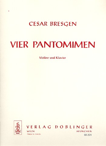 4 Pantomimen für Violine und  Klavier  