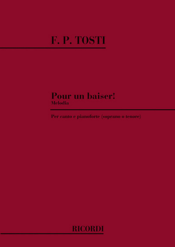 POUR UN BAISER MELODIA PER CANTO  E PIANOFORTE  DONCIEUX, GEORGES, TEXT