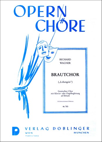 Brautchor aus Loghengrin&nbsp;&nbsp;für gem Chor und Klavier&nbsp;&nbsp;Klavierpartitur