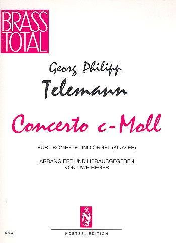 Concerto c-Moll &nbsp;&nbsp;für Trompete in C oder B und Orgel&nbsp;&nbsp;