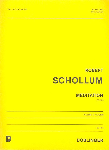 Meditation op.128  für Violine und Klavier  