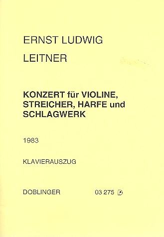 Konzert  für Violine, Streicher, Harfe und Schlagwerk  Ausgabe für Violine und Klavier