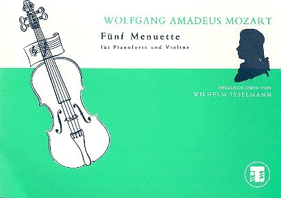 5 Menuette  für Violine und Klavier  