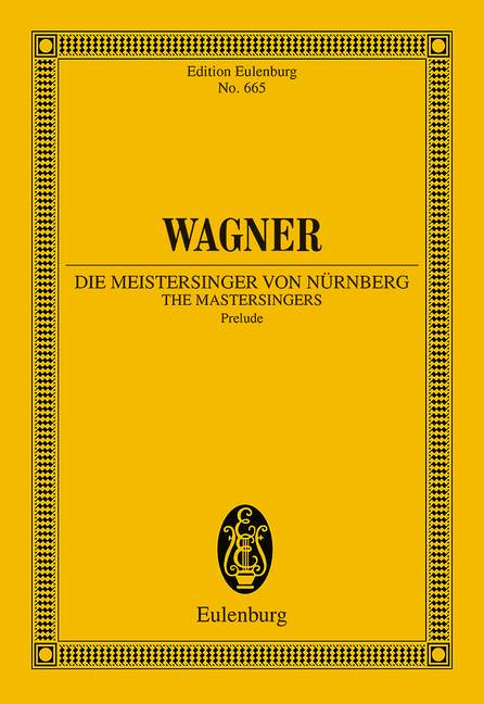 Vorspiel zu 'Die Meistersinger von Nürnberg'&nbsp;&nbsp;für Orchester&nbsp;&nbsp;Studienpartitur
