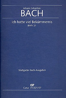 Ich hatte viel Bekümmernis&nbsp;&nbsp;Kantate Nr.21 BWV21&nbsp;&nbsp;Studienpartitur
