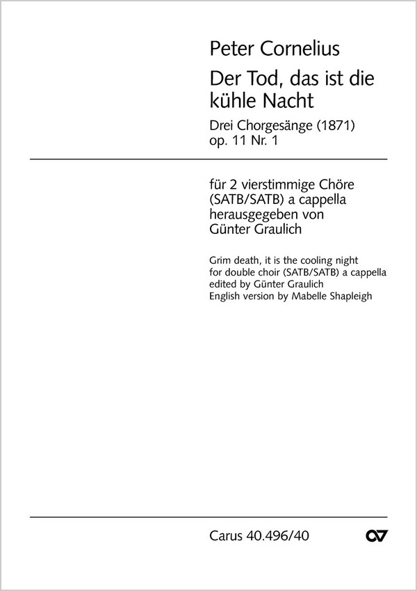 DER TOD DAS IST DIE KUEHLE NACHT  OP.11,1 FUER DOPPELCHOR A CAPP.  PARTITUR (DT/EN)