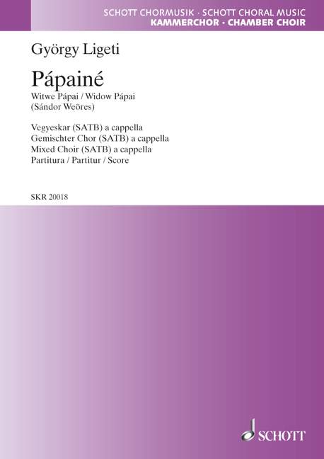 Pápainé  für gemischten Chor (SATB)  Chorpartitur
