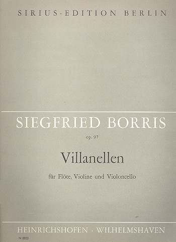 Villanellen op.97 für Flöte,  Violine und Violoncello  Partitur und Stimmen