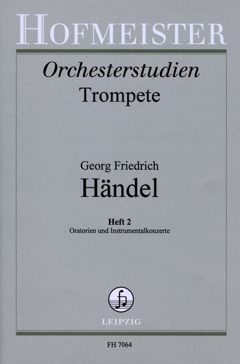 Orchesterstudien für Trompete 1-3 Band 2&nbsp;&nbsp;Oratorien und Konzerte&nbsp;&nbsp;