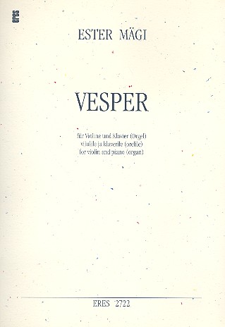 Vesper  für Violine und Klavier (Orgel)  