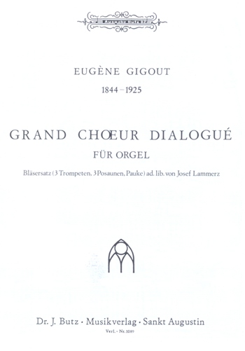 Grand choeur dialogué  für Orgel  