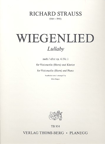 Wiegenlied nach op.41,1&nbsp;&nbsp;für Violoncello (Horn) und Klavier&nbsp;&nbsp;Partitur und Stimmen