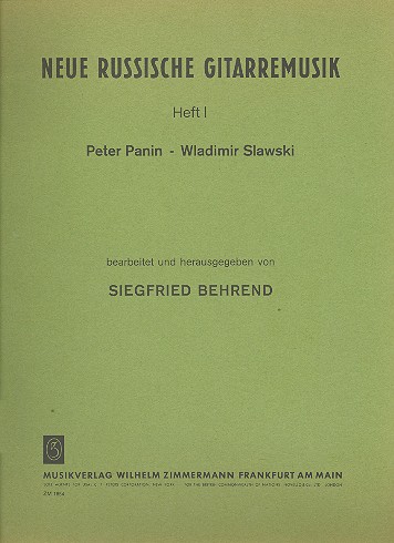 NEUE RUSSISCHE GITARREMUSIK&nbsp;&nbsp;BAND 1 PANIN - SLAWSKI&nbsp;&nbsp;BEHREND, SIEGFRIED, BEARB.