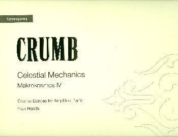 Celestal Mechanics Cosmic Dances&nbsp;&nbsp;for amplified piano 4 hands&nbsp;&nbsp;Makrokosmos 4
