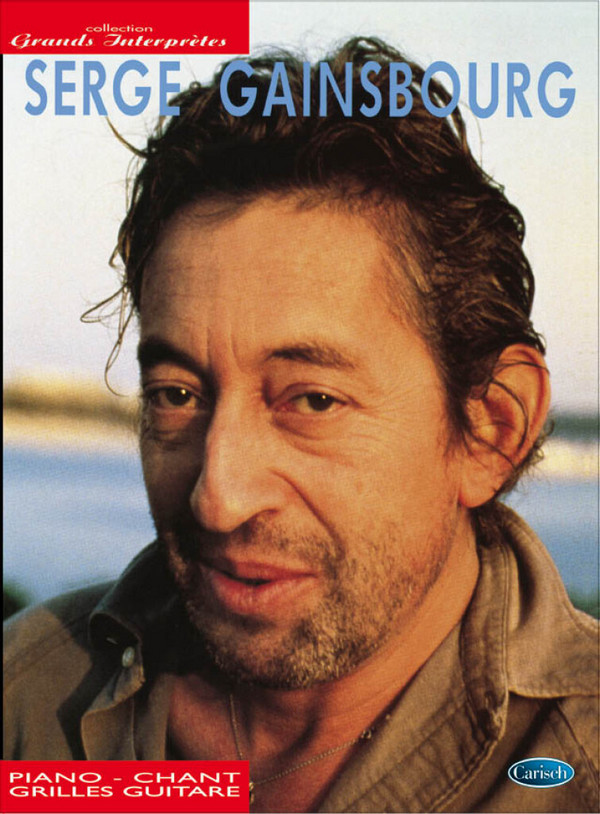 Serge Gainsbourg&nbsp;&nbsp;piano/vocal/guitar&nbsp;&nbsp;Songbook 