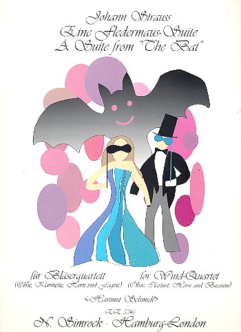 Eine Fledermaus-Suite&nbsp;&nbsp;für Oboe, Klarinette, Horn und Fagott&nbsp;&nbsp;Stimmen