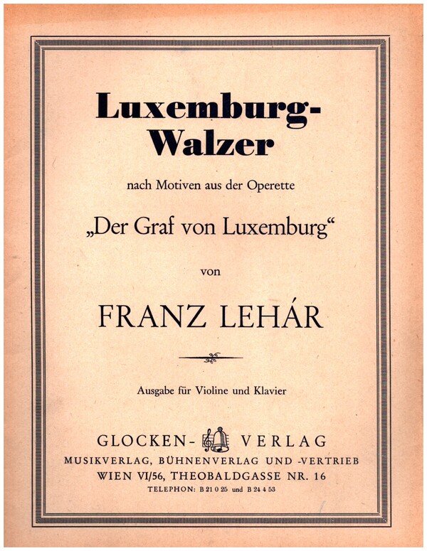 Luxemburg-Walzer&nbsp;&nbsp;f. violine&nbsp;&nbsp;und klavier
