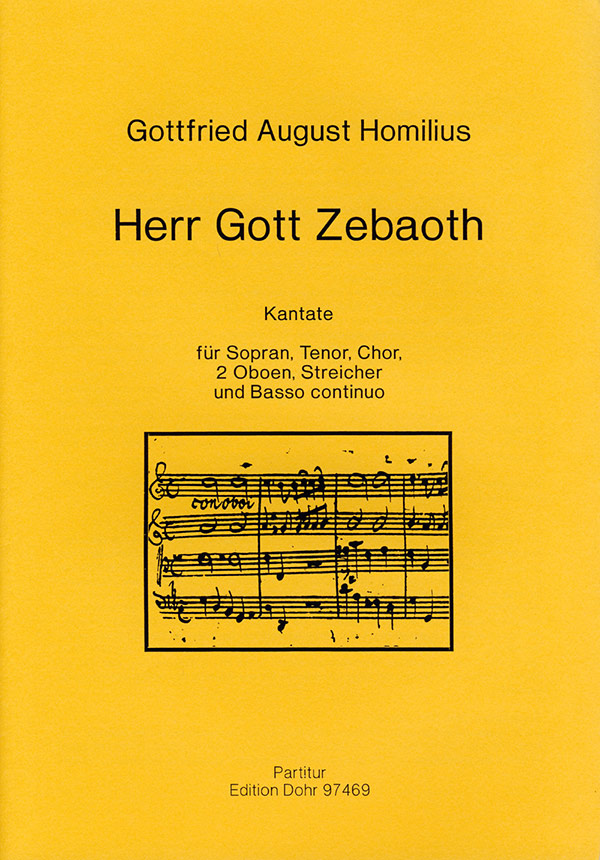 Herr Gott Zebaoth Kantate  für Sopran, Tenor, gem Chor, 2 Oboen, Streicher und Bc  Partitur