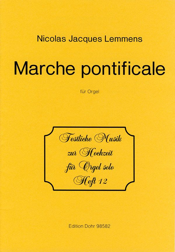Marche pontificale  für Orgel  meisner, andreas, ed