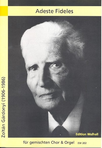 Adeste fideles  für gem Chor und Orgel  Partitur