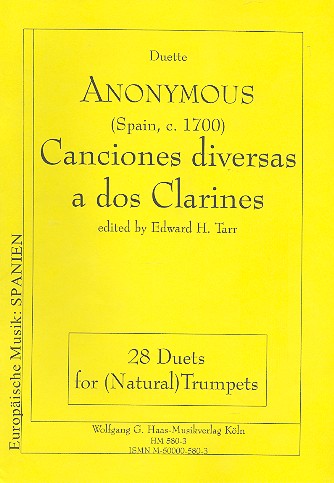 Canciones diversas a 2 clarines  28 Natur-Trompeten-Duette  Spielpartitur