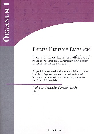 Der Herr hat offenbaret für Soli, gem Chor  Streicher und Orgel  Partitur (auch für Soli und Orgel)