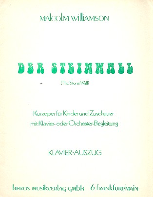 Der Steinwall  Kurzoper  Klavierauszug