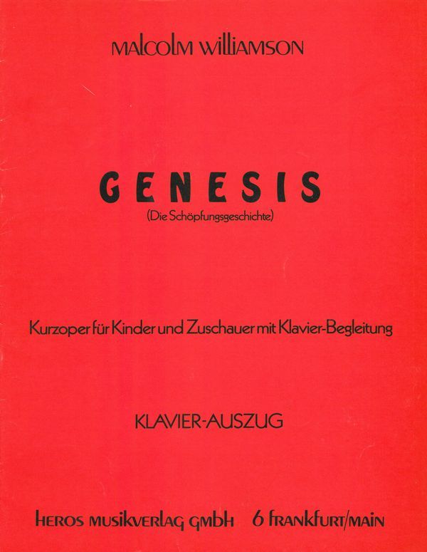 Genesis  Kurzoper für Kinder und Zuschauer mit Klavierbegleitung  Klavierauszug