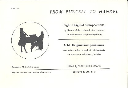 From Purcell to Handel - 8 Originalkompositionen&nbsp;&nbsp;für Altblockflöte und Klavier (Cembalo)&nbsp;&nbsp;Flötenstimme