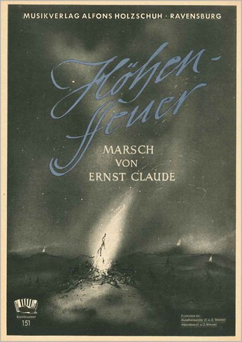 HOEHENFEUER MARSCH FUER  HANDHARMONIKA (1. U. 2. STIMME)  HOLZSCHUH, ALFONS, BEARB.