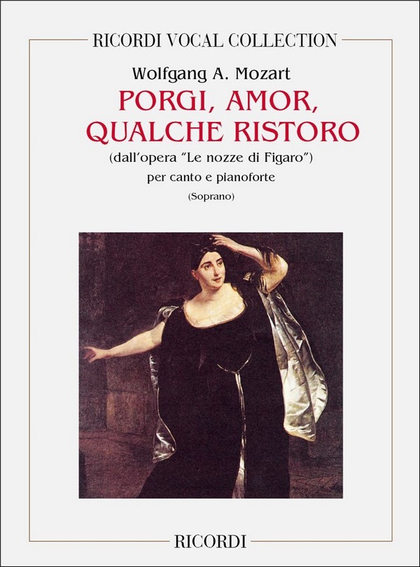 PORGI AMOR QUALCHE RISTORO AUS&nbsp;&nbsp;LE NOZZE DI FIGARO FUER SOPRAN&nbsp;&nbsp;UND KLAVIER