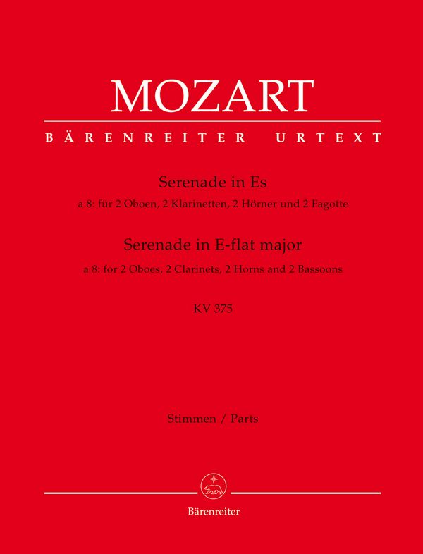 Serenade Es-Dur KV375 à 8 für&nbsp;&nbsp;2 Oboen, 2 Klarinetten, 2 Hörner, 2 Fagotte&nbsp;&nbsp;Stimmen