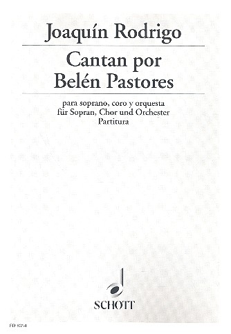 Cantan por Belén pastores  für Sopran, gemischter Chor (SATB) und Orchester  Partitur