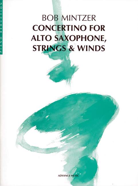 Concertino&nbsp;&nbsp;for alto sax, strings and winds for alto sax and piano&nbsp;&nbsp;