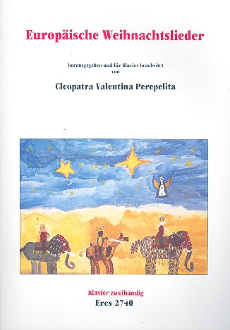 Europäische Weihnachtslieder  für Klavier  