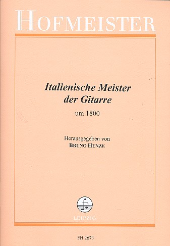 Italienische Meister der Gitarre um 1800&nbsp;&nbsp;für Gitarre&nbsp;&nbsp;