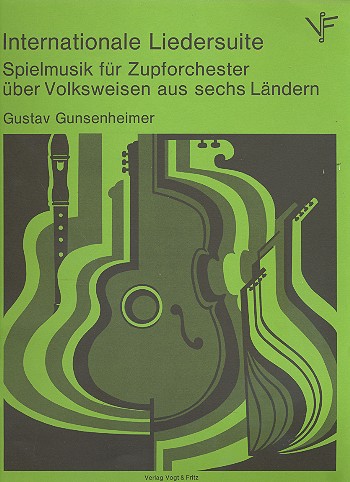 Internationale Liedersuite  für Zupforchester  Partitur