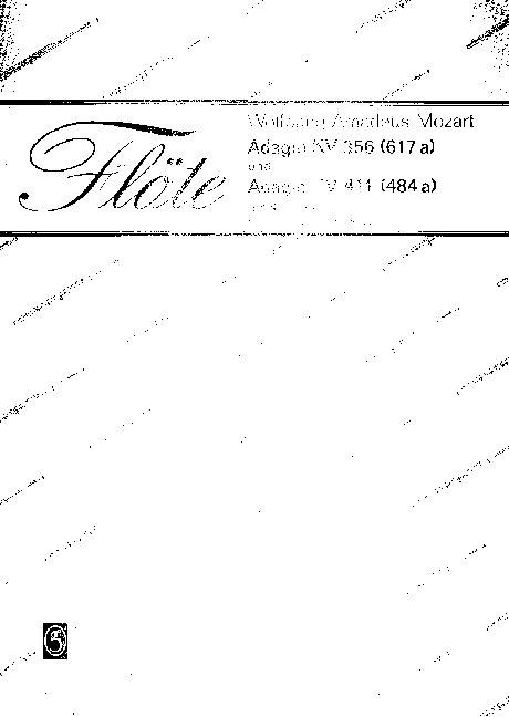 Adagio KV356 und Adagio KV411&nbsp;&nbsp;für 4 Flöten&nbsp;&nbsp;Partitur und Stimmen